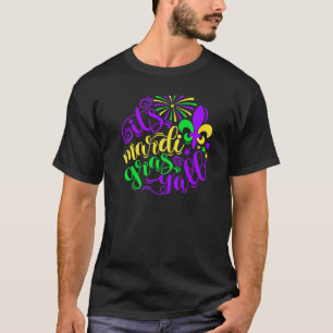 Camiseta Mardi Gras Costume Sua Mardi Gras Y All New Orlean