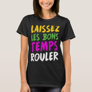 Camiseta Mardi Gras deixa o "Good Times Roll New Orleans NO