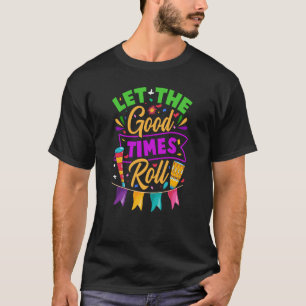 Camiseta Mardi Gras Deixa Os Bons Tempos Rolarem