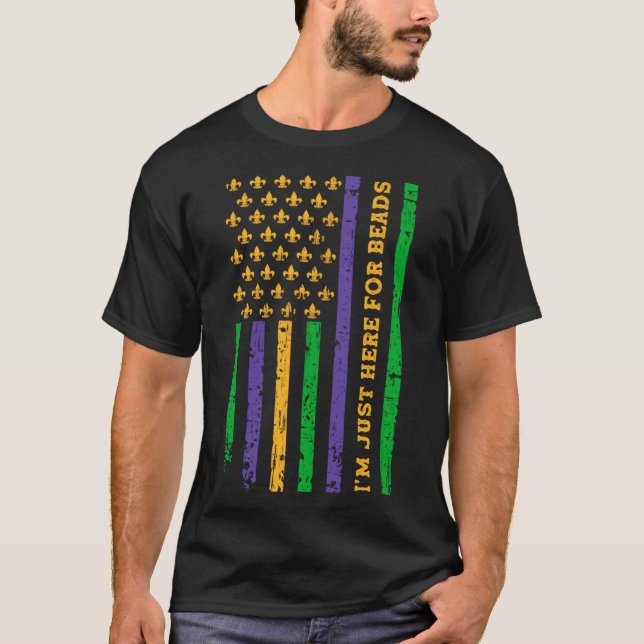 Camiseta Mardi Gras dos EUA Estou aqui para Miçanga Mardi G (Frente)