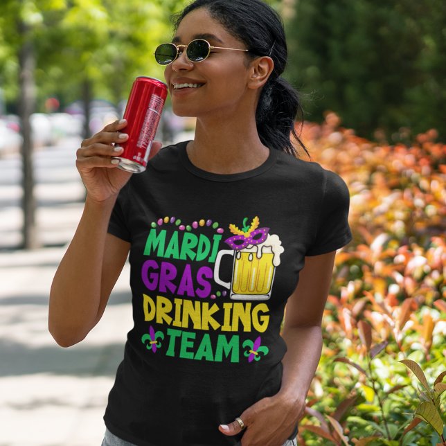 Camiseta Mardi Gras Drinking Team - Funny Mardi gras (Criador carregado)