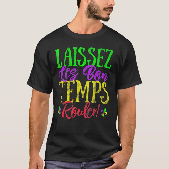 Camiseta Mardi Gras Good Times Laissez Les Bons Temps Roule (Frente)