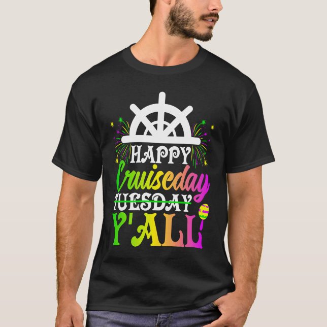 Camiseta Mardi Gras Happy Cruiseday Y'all  celebrations par (Frente)