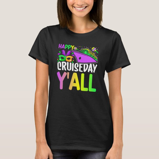Camiseta Mardi Gras Happy Cruiseday Y'all celebrations para (Frente)