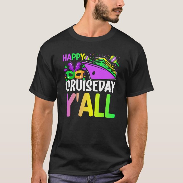 Camiseta Mardi Gras Happy Cruiseday Y'all celebrations para (Frente)