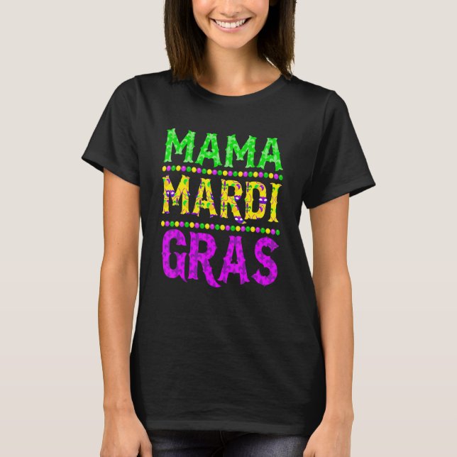 Camiseta Mardi Gras Mama Carnaval Mardi Gras M (Frente)