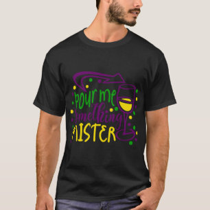 CAMISETA MARDI GRAS ME DÁ ALGO, MISTER