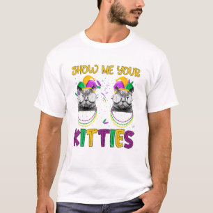 Camiseta Mardi Gras Me Mostra Seus Gatinhos Engraçados Gato