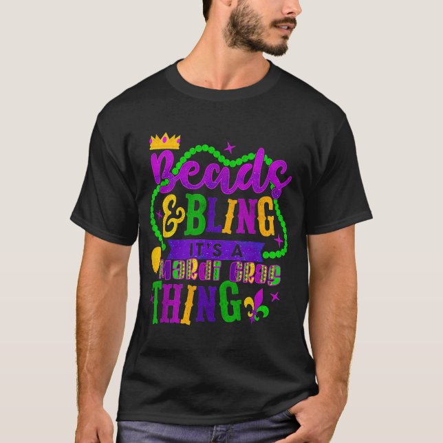 Camiseta Mardi Gras Miçangas e Bling É uma coisa de Mardi G (Frente)