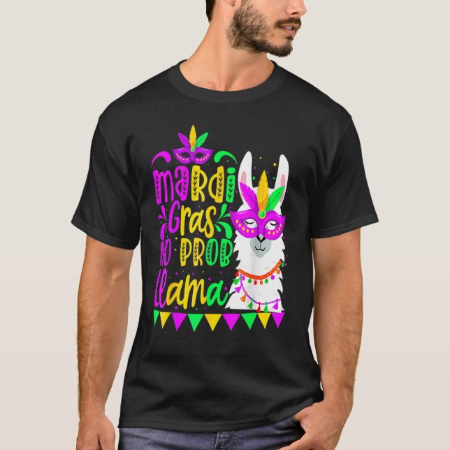 Camiseta Mardi Gras No Prob Lama Alpaca Funny Carnival Cos (Frente)