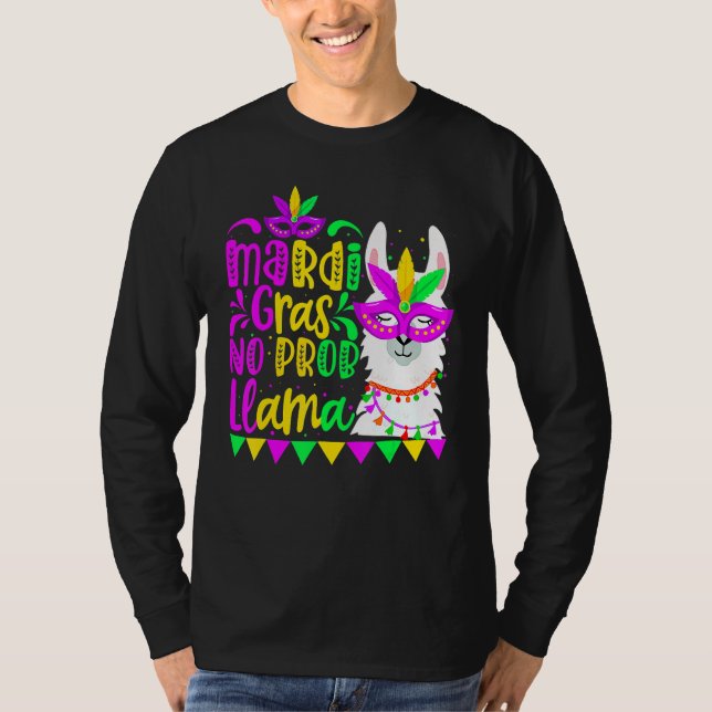 Camiseta Mardi Gras No Prob Llama Alpaca Funny Carnival Cos (Frente)