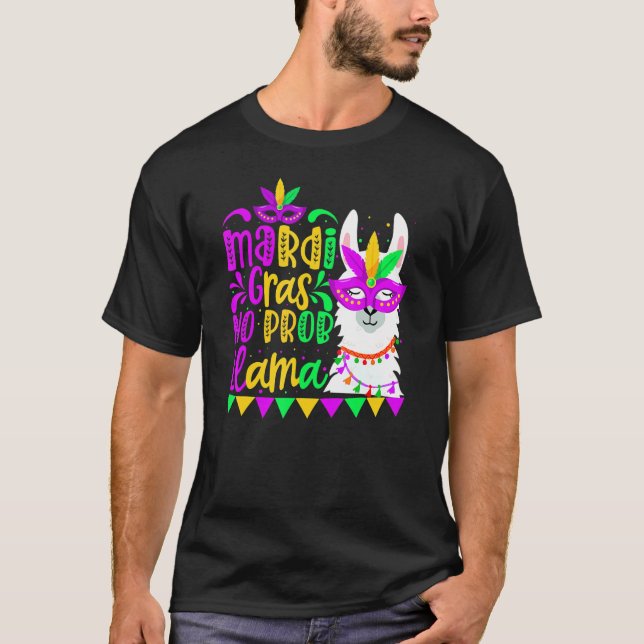 Camiseta Mardi Gras No Prob Llama Alpaca Funny Carnival Cos (Frente)