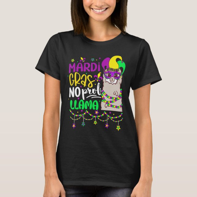 Camiseta Mardi Gras No Prob Llama Alpaca Funny Carnival Cos (Frente)