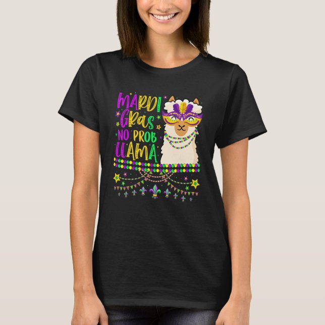 Camiseta Mardi Gras No Prob Llama Alpaca Funny Carnival Par (Frente)