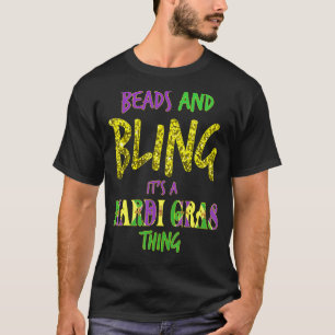 Camiseta Mardi Gras T Shirt Miçangas & Bling É Uma Mardi Gr
