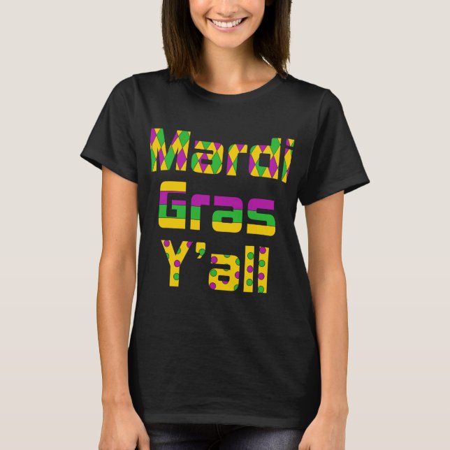CAMISETA MARDI GRAS Y'ALL (Frente)