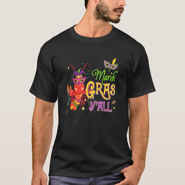 Camiseta Mardi Gras Y'all Engraçado Costumed (Frente)