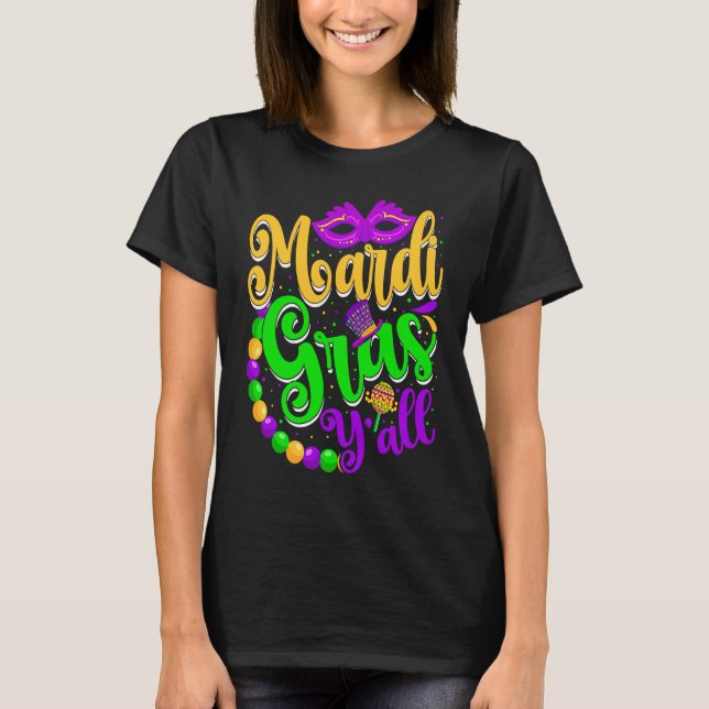 Camiseta Mardi Gras Y'all  Parade New Orleans Carnival Part (Frente)