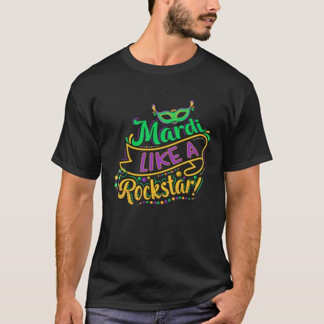 Camiseta Mardi like a Rockstar! Design for a Beadery Expert (Frente)