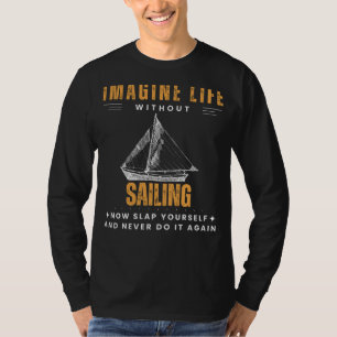 Camiseta Mares sem vela: Coloque-se e Cruze em Laught