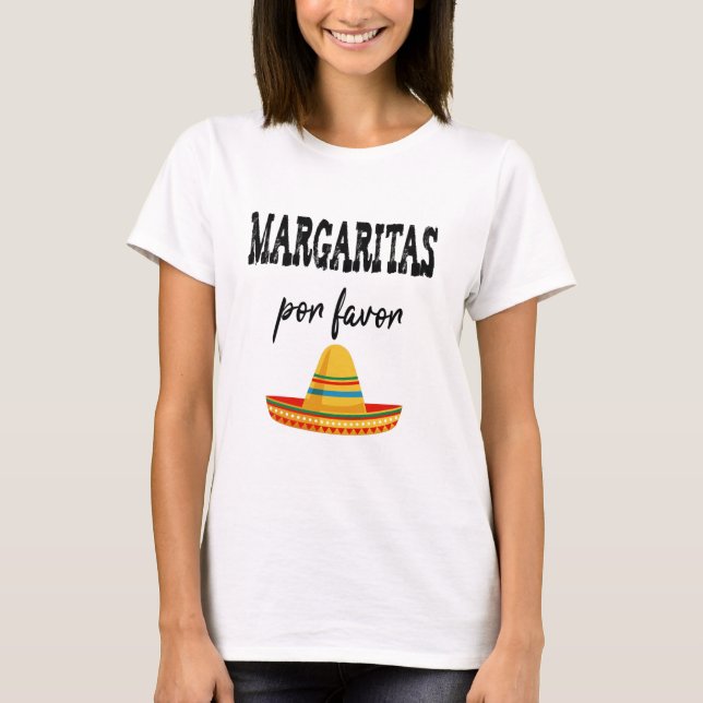 Camiseta Margaritas Por Favor Cinco De Mayo 2021 (Frente)