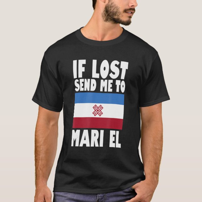 Camiseta Mari El Flag Design  If lost send me to Mari El (Frente)