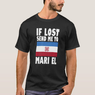 Camiseta Mari El Flag Design Se perdido me envie para Mari