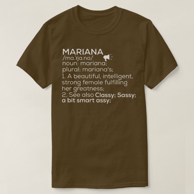Camiseta Mariana Name Mariana Definition Mariana Female Nam (Frente do Design)