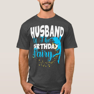 Camiseta Marido da Fada de Aniversário Fantasia de Aniversá