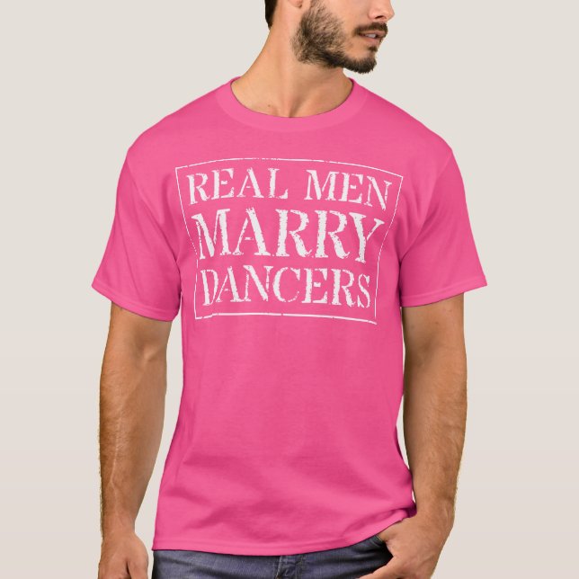 Camiseta Marido dançante T Shirt Real Men Casado Daners (Frente)