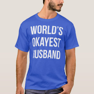 Camiseta Marido de Okayest dos mundos