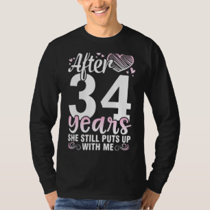 Camiseta Marido Depois De 34 Anos De Mulher Casado Ela Aind