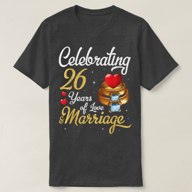 Camiseta Marido E Esposa Celebrando 26 Anos De Amor Marria (Frente do Design)