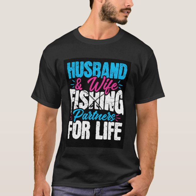Camiseta Marido e Mulher - Parceiros de Pesca para a Vida (Frente)