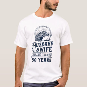 Camiseta Marido E Parceiros De Cruzeiros Esposos 50 Anos 50