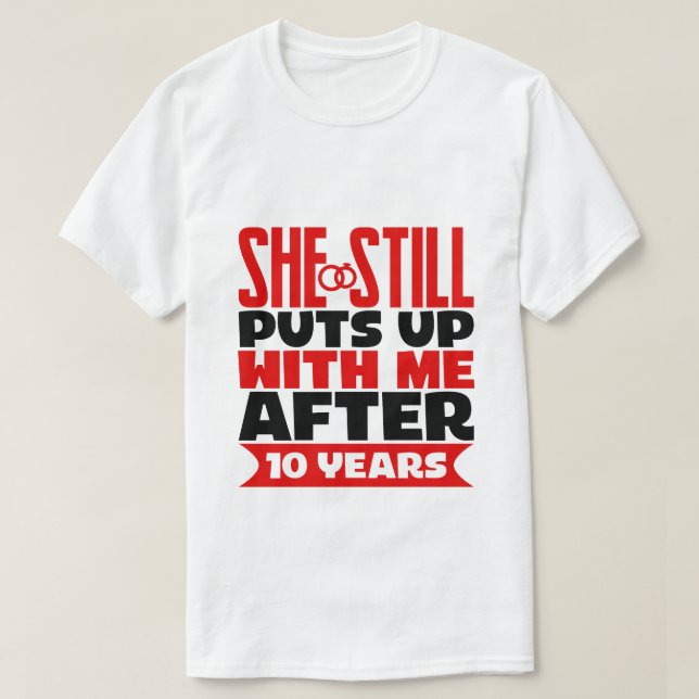 Camiseta marido engraçado do 10º aniversário (Frente do Design)