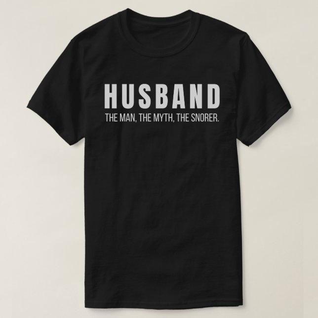 Camiseta Marido: O Homem, O Mito, O Ressor (Frente do Design)