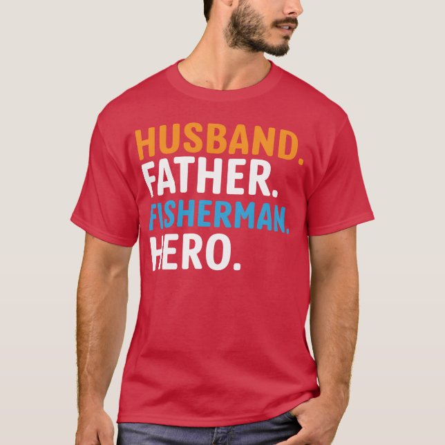 Camiseta Marido Padre Pescador Hero Engraçado (Frente)