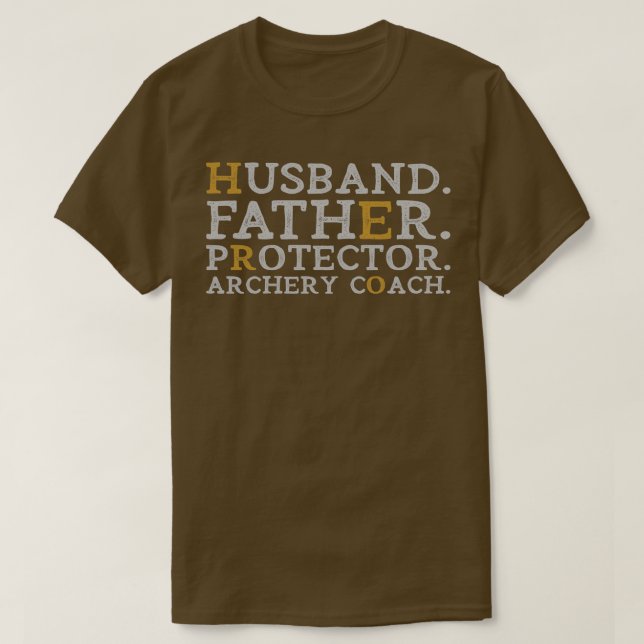Camiseta Marido Padre Protetor Archery Treinador Herói Engr (Frente do Design)