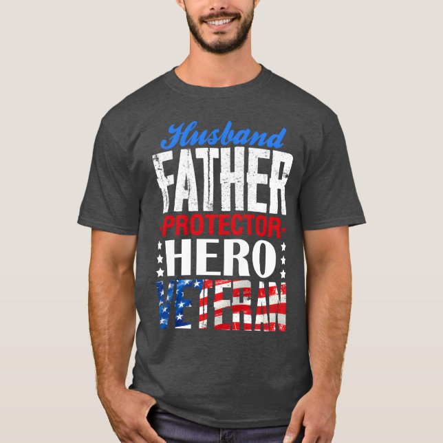 Camiseta Marido Padre Protetor Herói Veterano Dia do Pai (Frente)