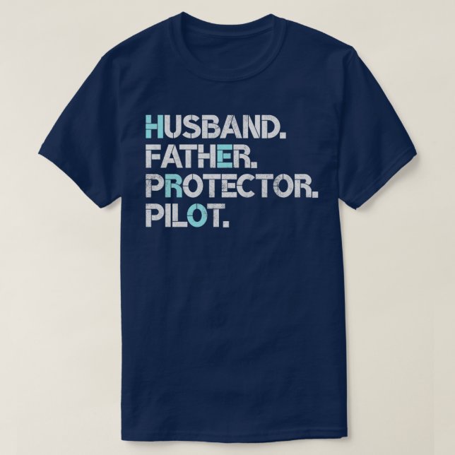 Camiseta Marido Padre Protetor Piloto Gift Pai engraçado Hu (Frente do Design)