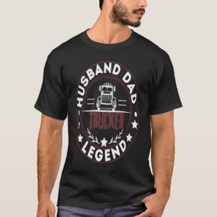 Camiseta Marido Pai Caminhoneiro Lenda Homens motorista pap