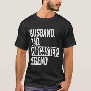 Camiseta Marido Pai Podcaster Lenda Por Design