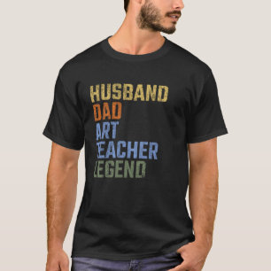 Camiseta Marido Pai Professor de Arte Lenda Dia dos Pais Ar