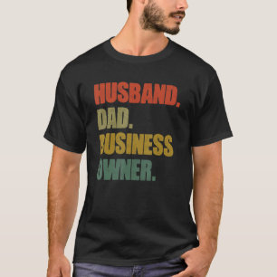 Camiseta Marido. Pai. Proprietário da empresa. CEO Entrepre