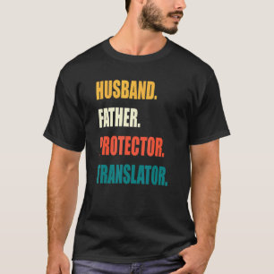 Camiseta Marido Pai Protetor Tradutor