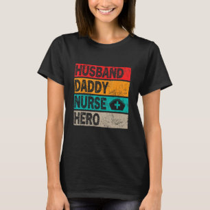 Camiseta Marido Retro Homem Enfermeiro Herói Dia dos Pais B