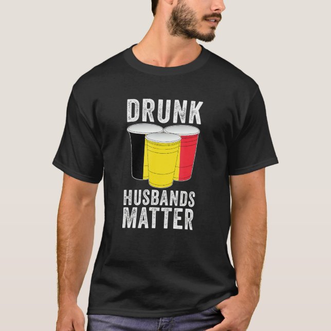 Camiseta Maridos bebados Importam Bélgica Bandeira Drinki (Frente)