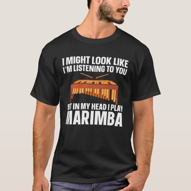 Camiseta Marimba Player Musician In My Head Is My Marimba (Frente)