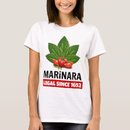 Camiseta Marinara Legal Desde 1692 Tomates De Base